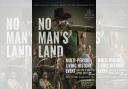 A promotional poster for No Man's Land